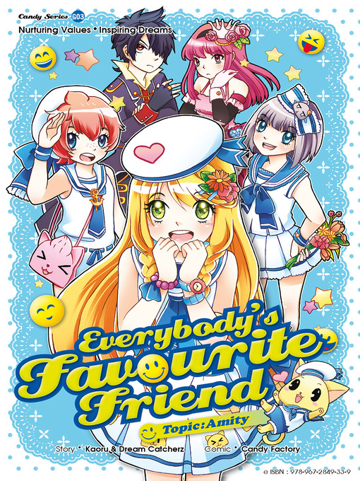 Title details for Candy Series:--Everybody's Favourite Friend: Amity by KAORU - Available